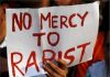 No mercy to rapist